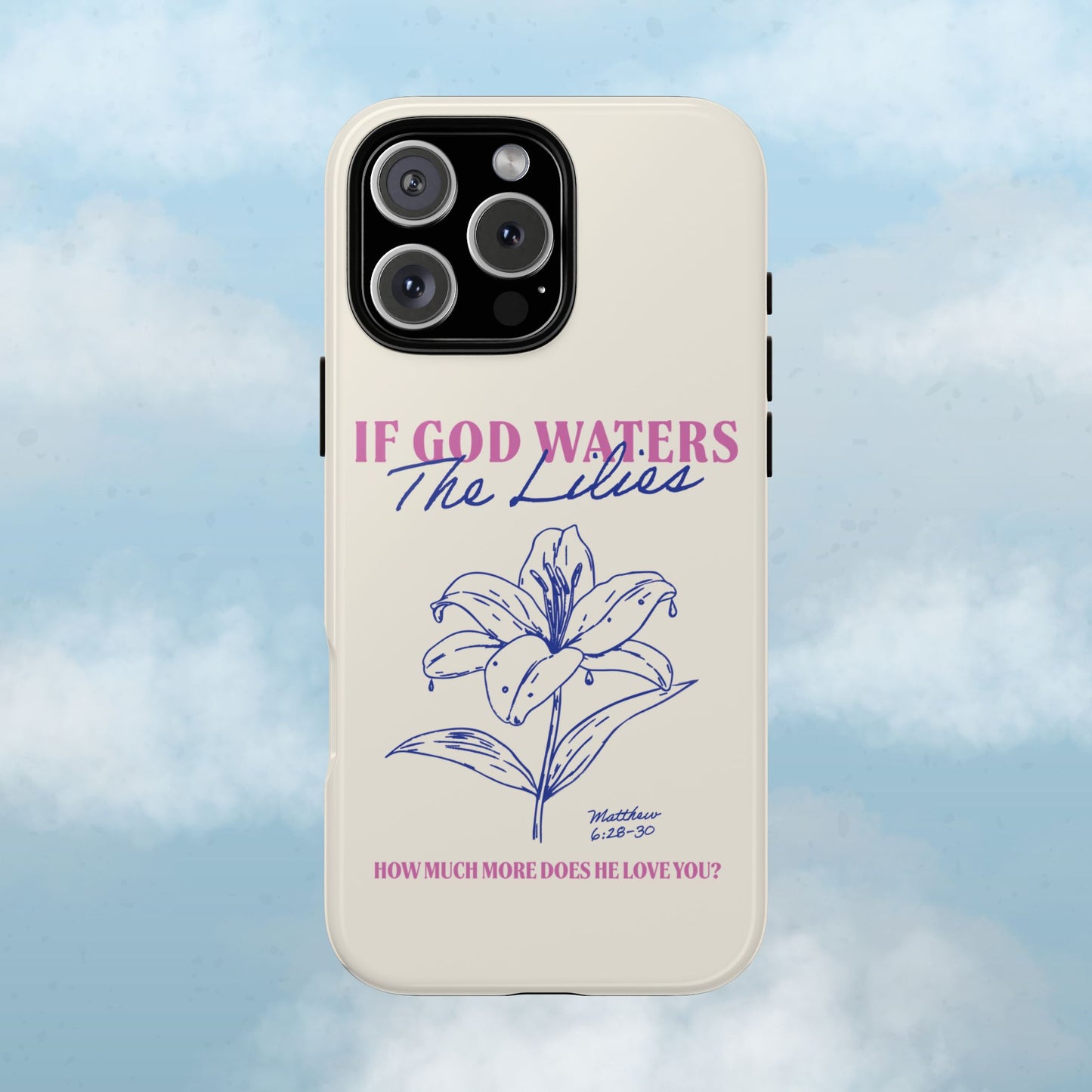 Lilies of His Love Phone Case