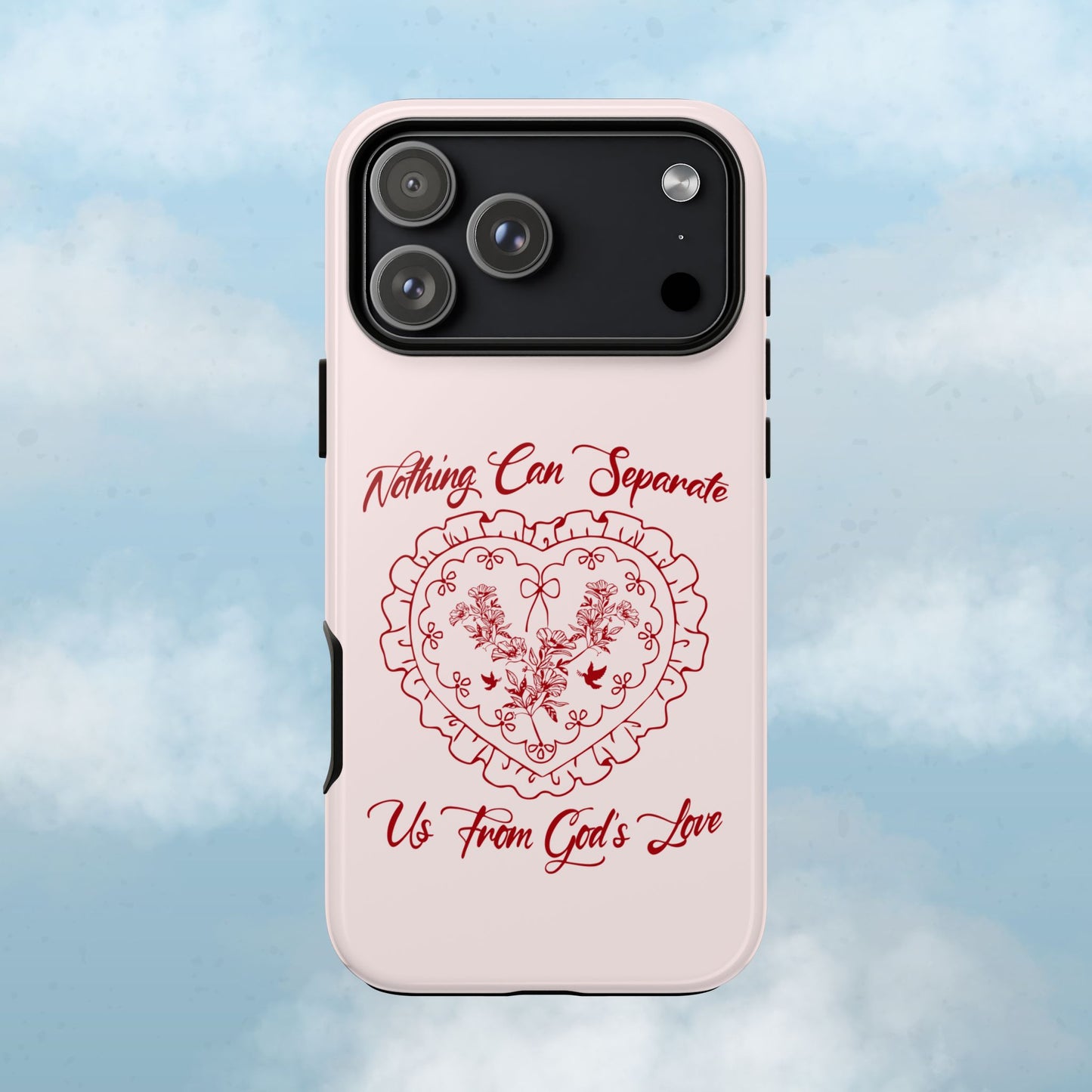 God’s Love Can’t Be Separated Phone Case