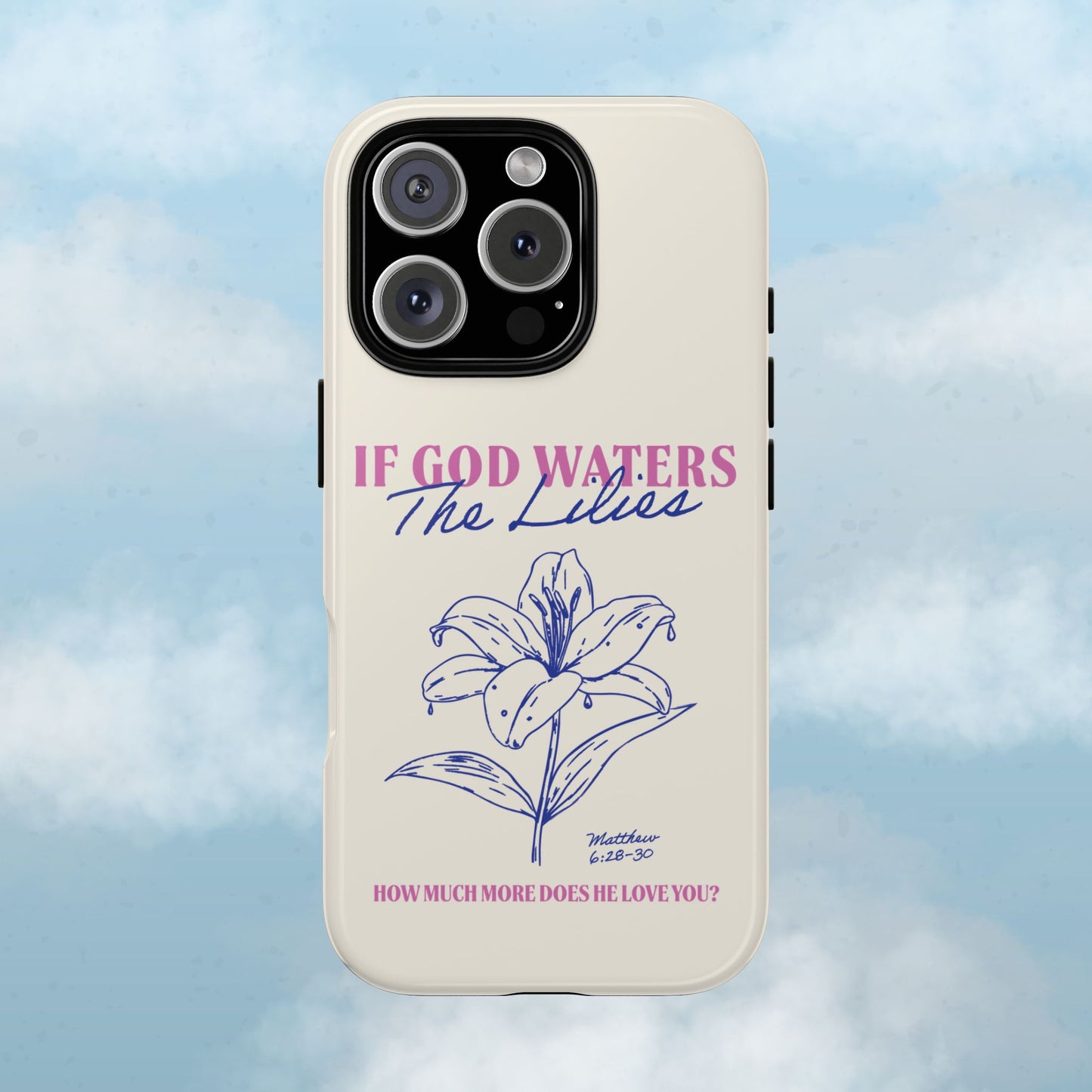 Lilies of His Love Phone Case
